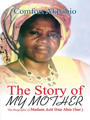 cover image of The Story of My Mother
